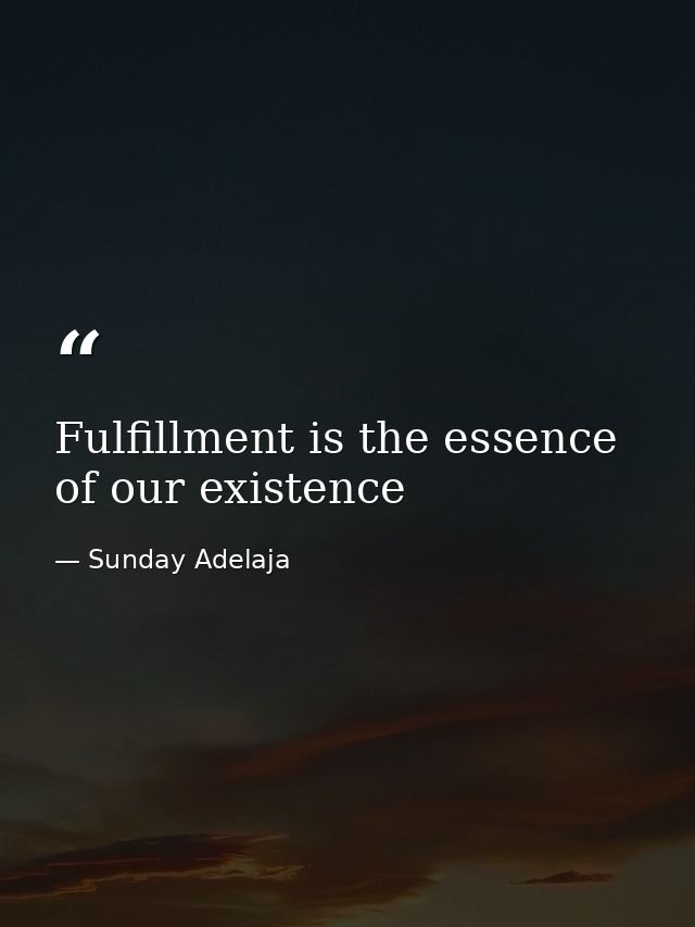 Fulfillment is the essence of our existence — Sunday Adelaja