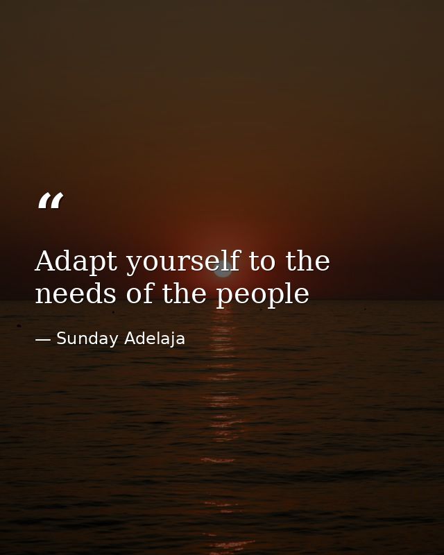 Adapt yourself to the needs of the people — Sunday Adelaja
