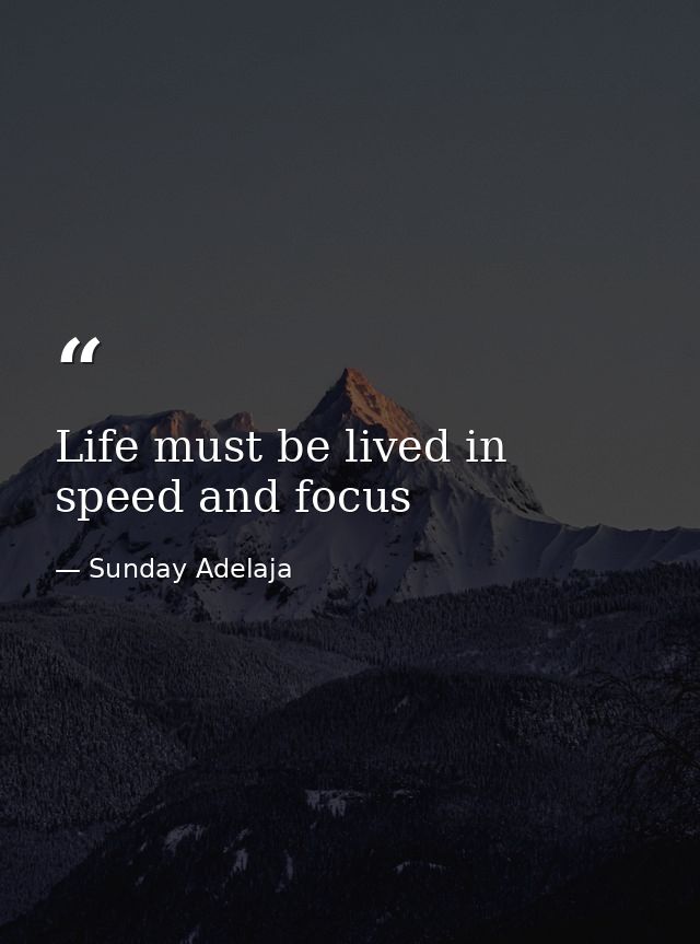 Life must be lived in speed and focus — Sunday Adelaja