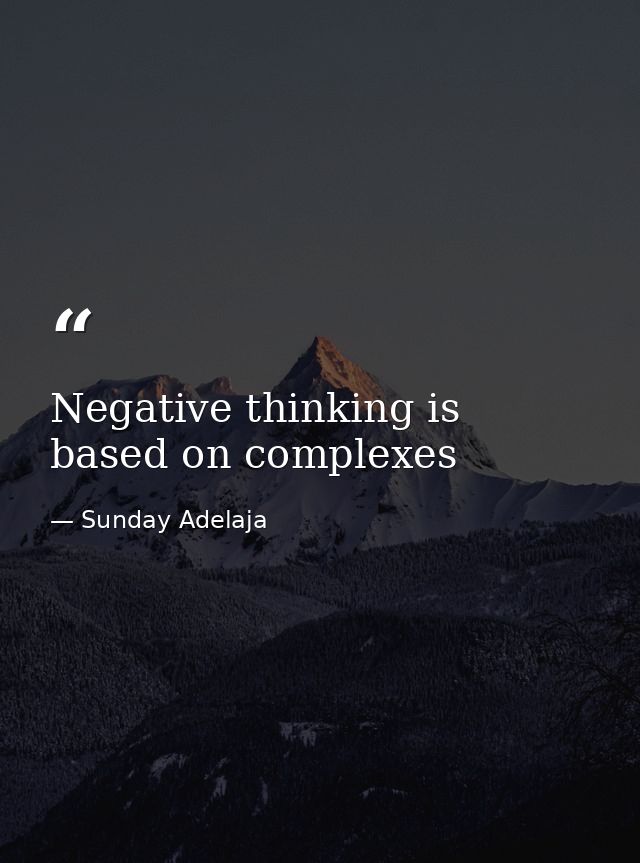 Negative thinking is based on complexes — Sunday Adelaja