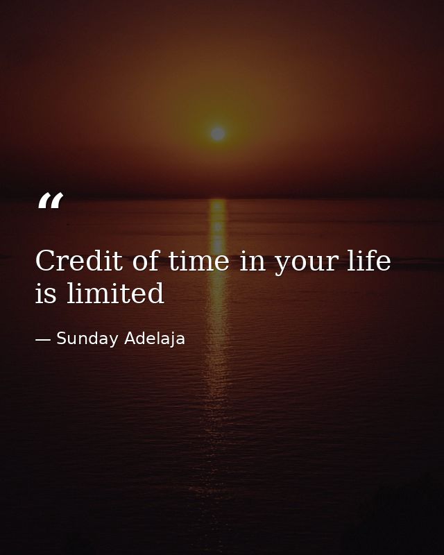 Credit of time in your life is limited — Sunday Adelaja