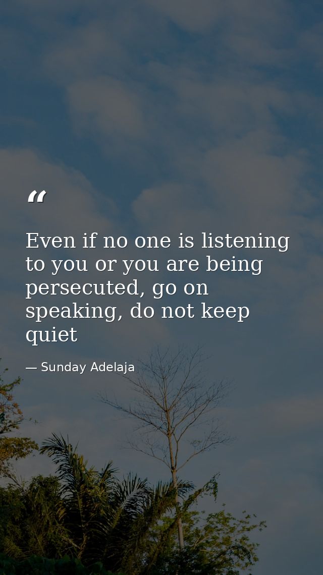 Even if no one is listening to you or you are being persecuted, go on speaking, do not keep quiet — Sunday Adelaja