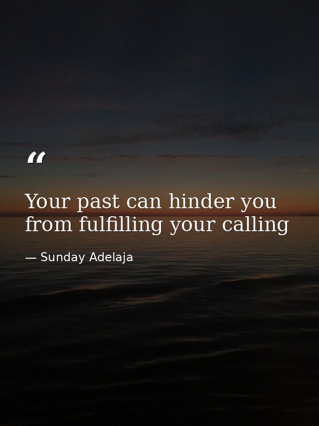 Your past can hinder you from fulfilling your calling — Sunday Adelaja
