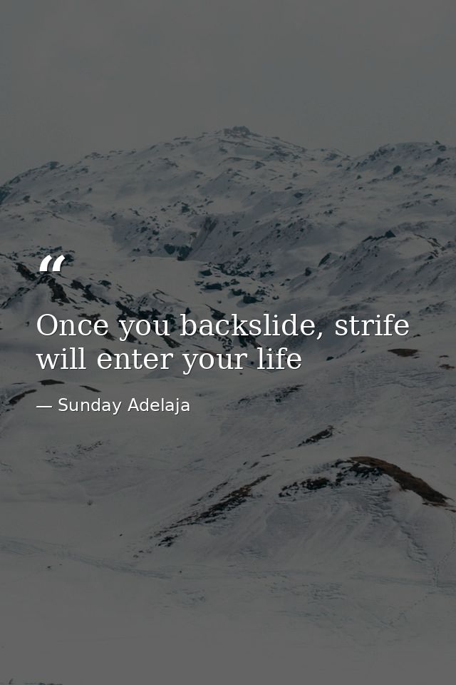 Once you backslide, strife will enter your life — Sunday Adelaja
