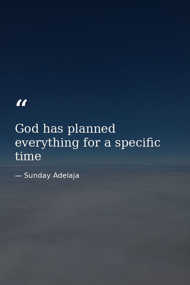 God has planned everything for a specific time — Sunday Adelaja