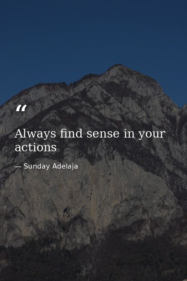 Always find sense in your actions — Sunday Adelaja