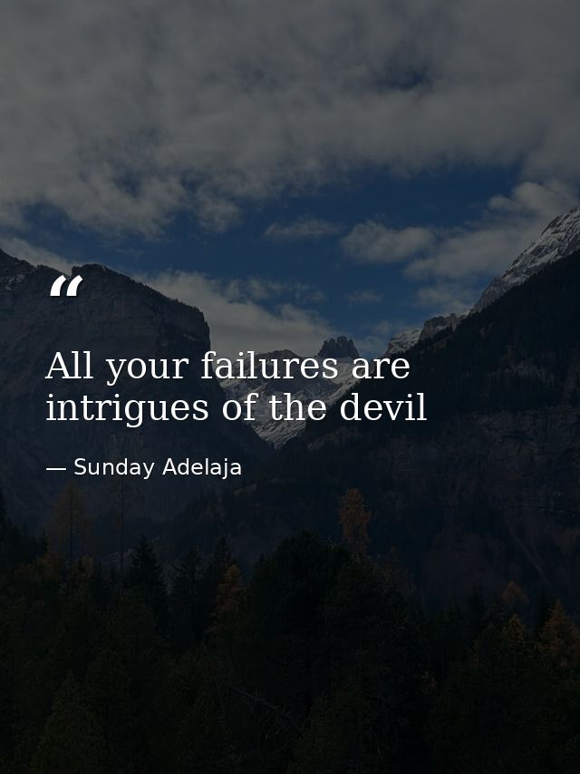 All your failures are intrigues of the devil — Sunday Adelaja