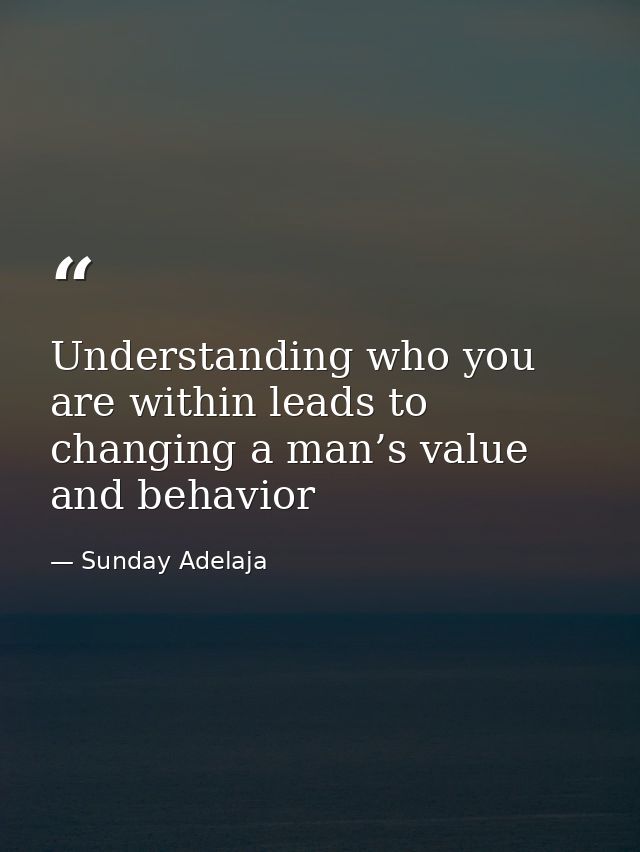 Understanding who you are within leads to changing a man’s value and behavior — Sunday Adelaja