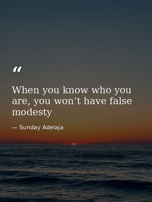 When you know who you are, you won’t have false modesty — Sunday Adelaja