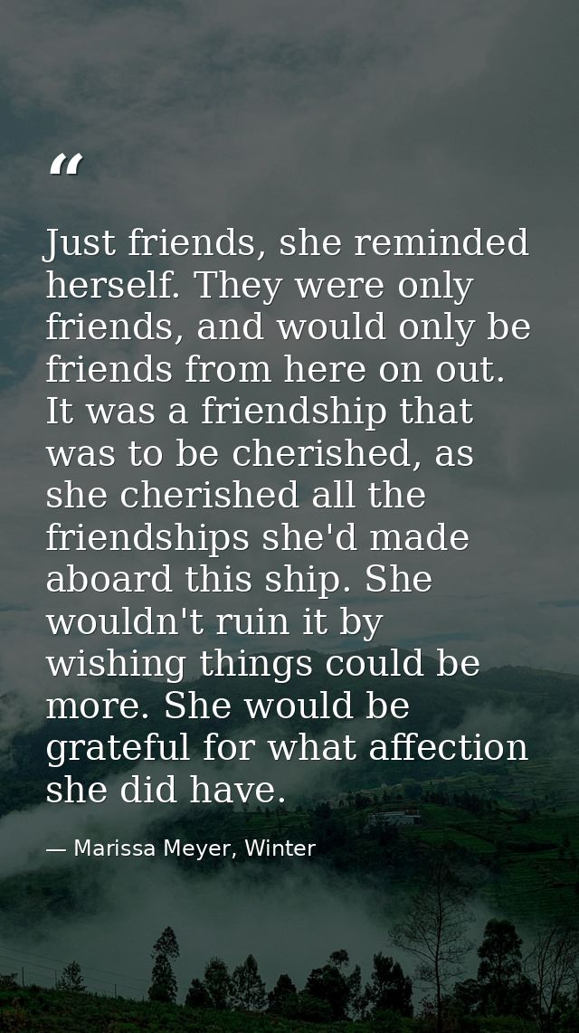 Just friends, she reminded herself. They were only friends, and would only be friends from here on out. It was a friends — Marissa Meyer, Winter