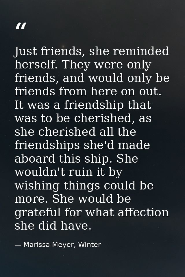 Just friends, she reminded herself. They were only friends, and would only be friends from here on out. It was a friends — Marissa Meyer, Winter