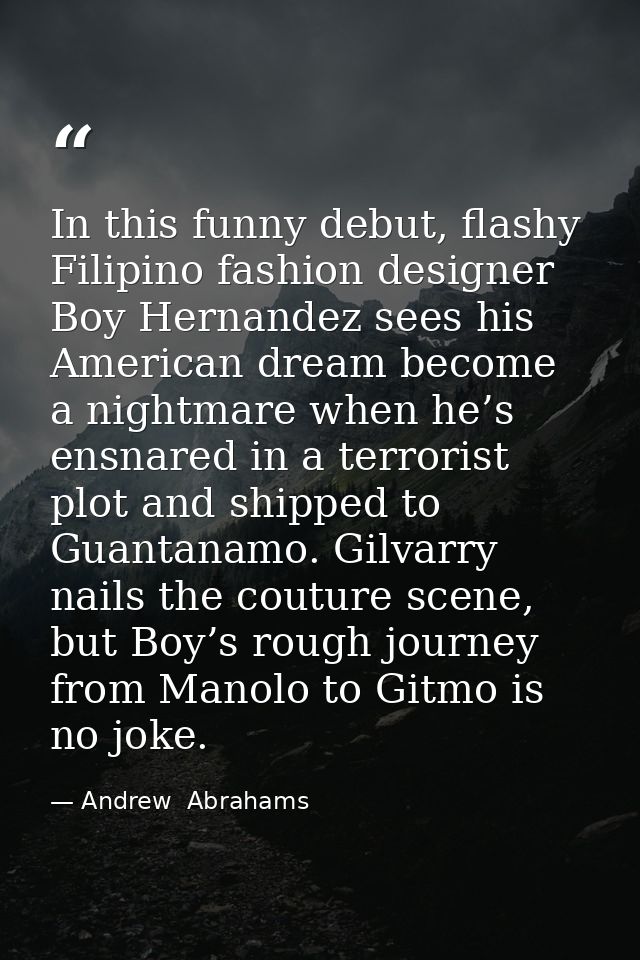 In this funny debut, flashy Filipino fashion designer Boy Hernandez sees his American dream become a nightmare when he’s — Andrew  Abrahams