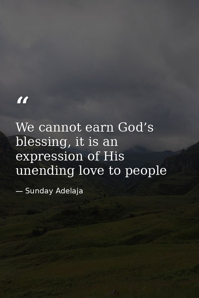 We cannot earn God’s blessing, it is an expression of His unending love to people — Sunday Adelaja