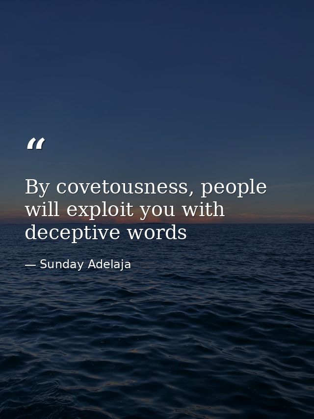 By covetousness, people will exploit you with deceptive words — Sunday Adelaja