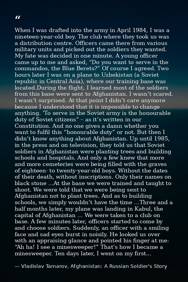 When I was drafted into the army in April 1984, I was a nineteen-year-old boy. The club where they took us was a distrib — Vladislav Tamarov, Afghanistan: A Russian Soldier's Story