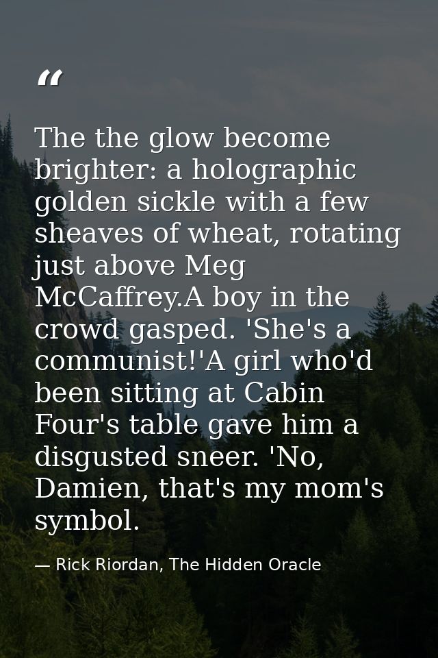 The the glow become brighter: a holographic golden sickle with a few sheaves of wheat, rotating just above Meg McCaffrey — Rick Riordan, The Hidden Oracle