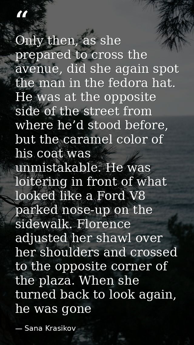 Only then, as she prepared to cross the avenue, did she again spot the man in the fedora hat. He was at the opposite sid — Sana Krasikov