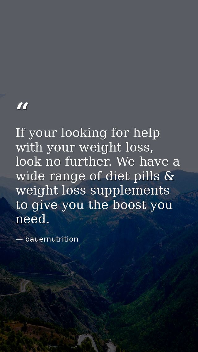 If your looking for help with your weight loss, look no further. We have a wide range of diet pills & weight loss supple — bauernutrition