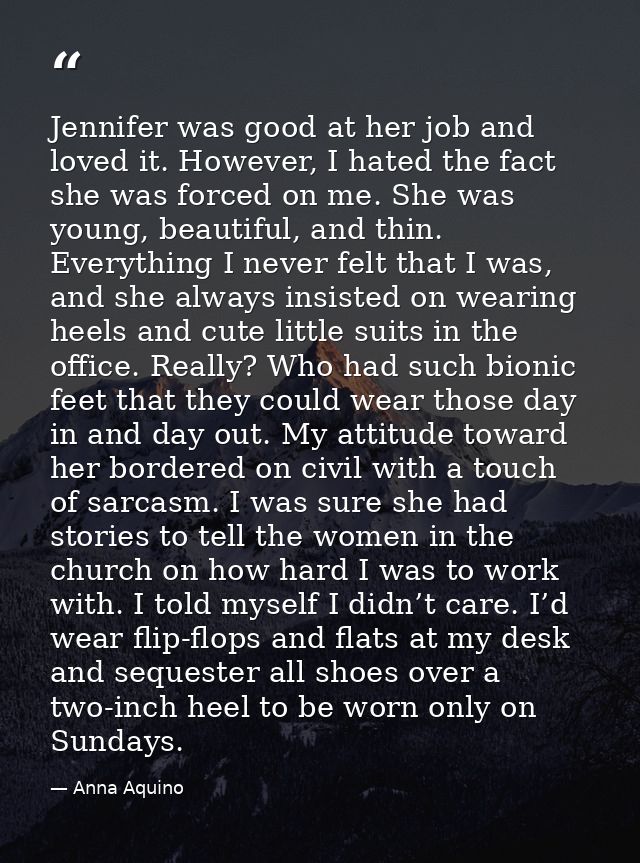 Jennifer was good at her job and loved it. However, I hated the fact she was forced on me. She was young, beautiful, and — Anna Aquino