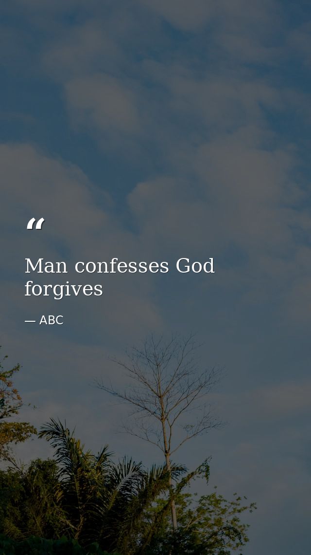 Man confesses God forgives — ABC