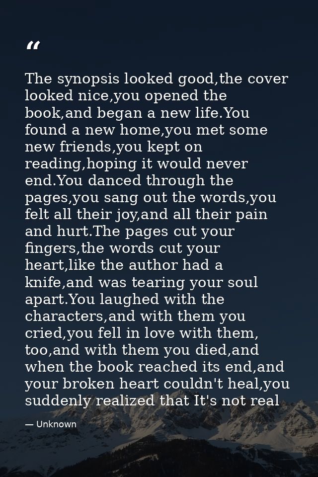 The synopsis looked good,the cover looked nice,you opened the book,and began a new life.You found a new home,you met som — Unknown