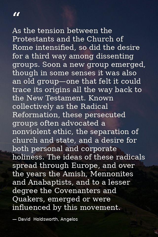 As the tension between the Protestants and the Church of Rome intensified, so did the desire for a third way among disse — David  Holdsworth, Angelos