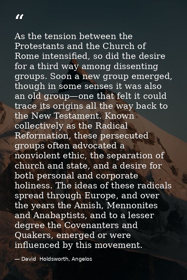 As the tension between the Protestants and the Church of Rome intensified, so did the desire for a third way among disse — David  Holdsworth, Angelos