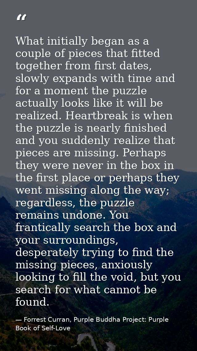What initially began as a couple of pieces that fitted together from first dates, slowly expands with time and for a mom — Forrest Curran, Purple Buddha Project: Purple Book of Self-Love