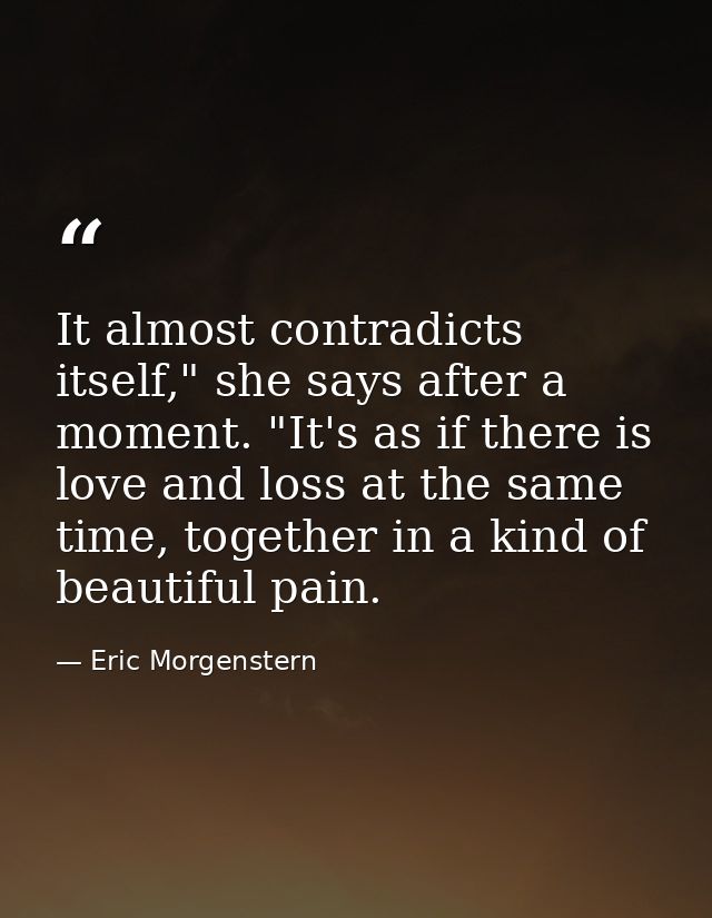 It almost contradicts itself," she says after a moment. "It's as if there is love and loss at the same time, together in — Eric Morgenstern