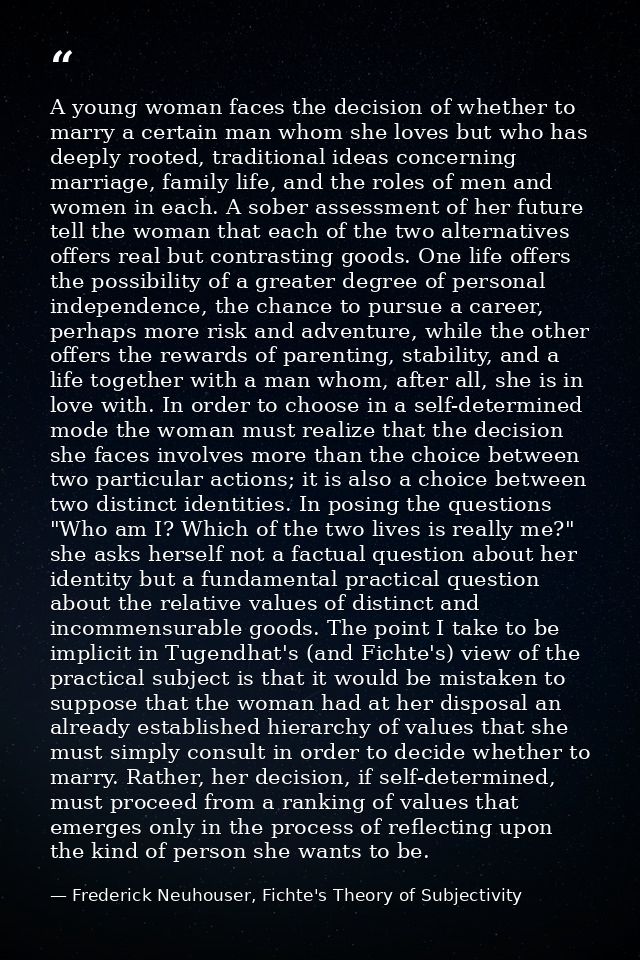 A young woman faces the decision of whether to marry a certain man whom she loves but who has deeply rooted, traditional — Frederick Neuhouser, Fichte's Theory of Subjectivity
