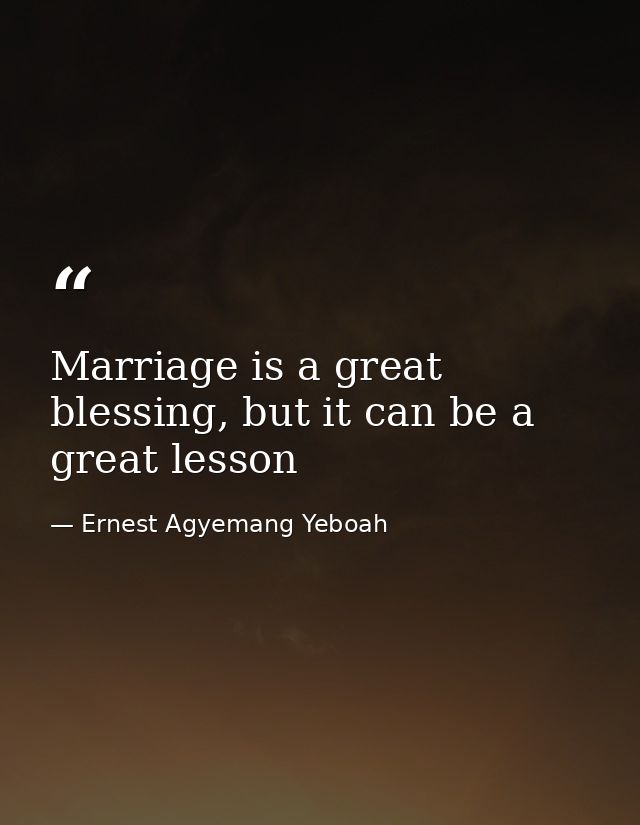 Marriage is a great blessing, but it can be a great lesson — Ernest Agyemang Yeboah