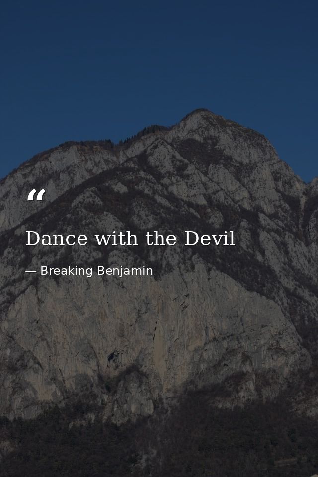 Dance with the Devil — Breaking Benjamin