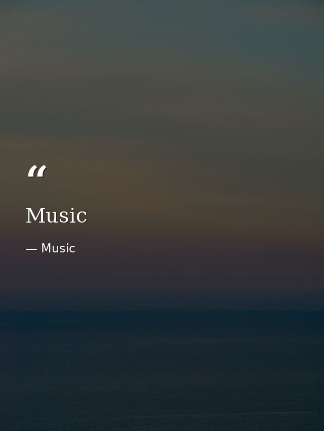 Music — Music