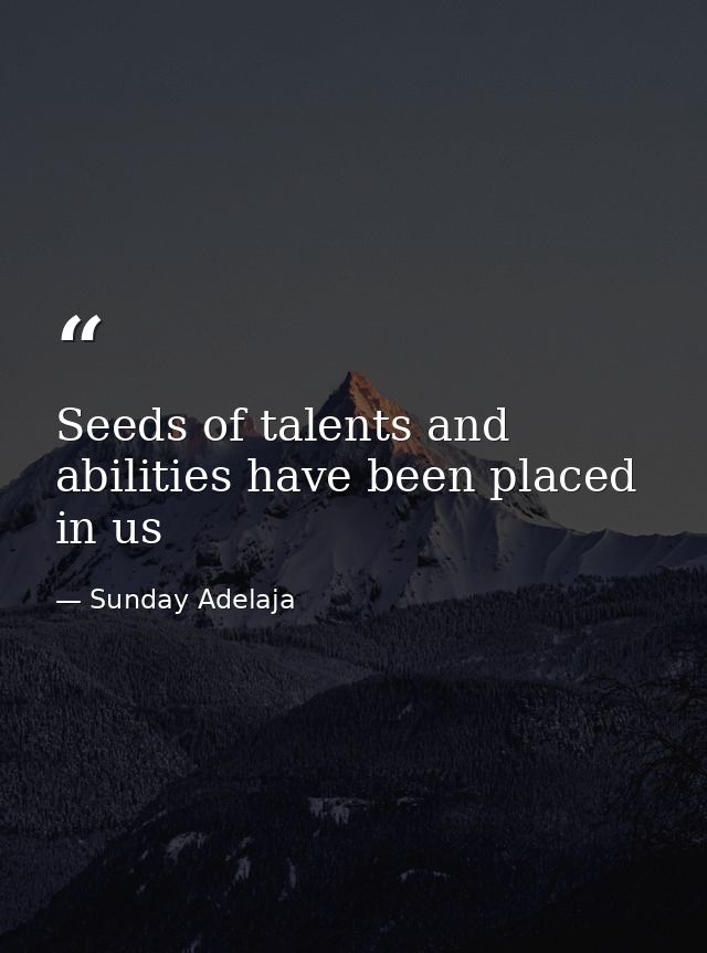 Seeds of talents and abilities have been placed in us — Sunday Adelaja