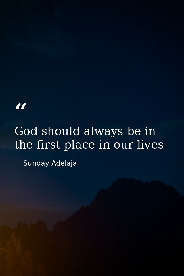 God should always be in the first place in our lives — Sunday Adelaja