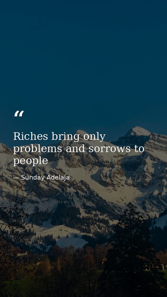 Riches bring only problems and sorrows to people — Sunday Adelaja