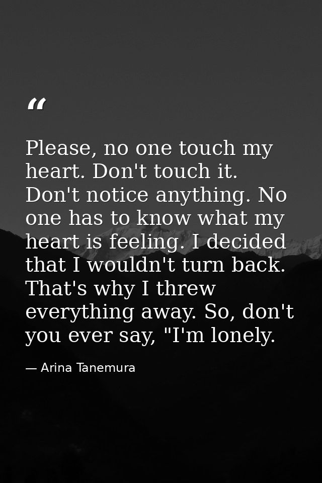 Please, no one touch my heart. Don't touch it. Don't notice anything. No one has to know what my heart is feeling. I dec — Arina Tanemura