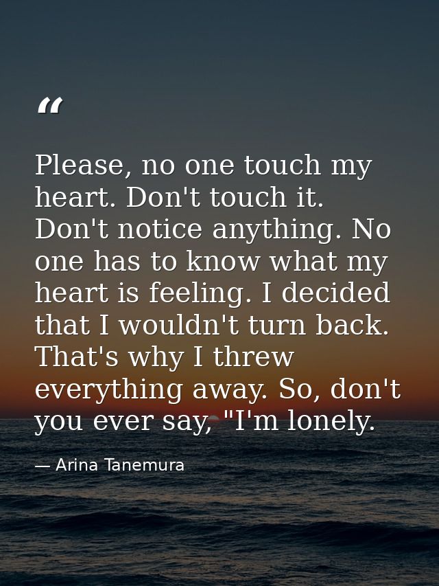 Please, no one touch my heart. Don't touch it. Don't notice anything. No one has to know what my heart is feeling. I dec — Arina Tanemura