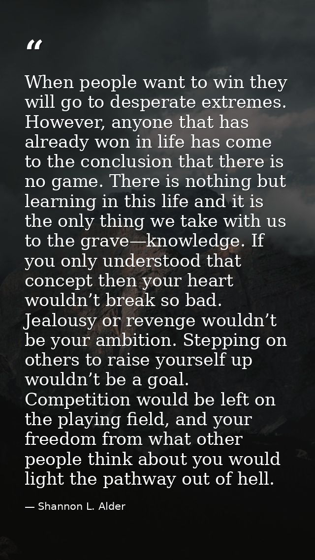 When people want to win they will go to desperate extremes. However, anyone that has already won in life has come to the — Shannon L. Alder