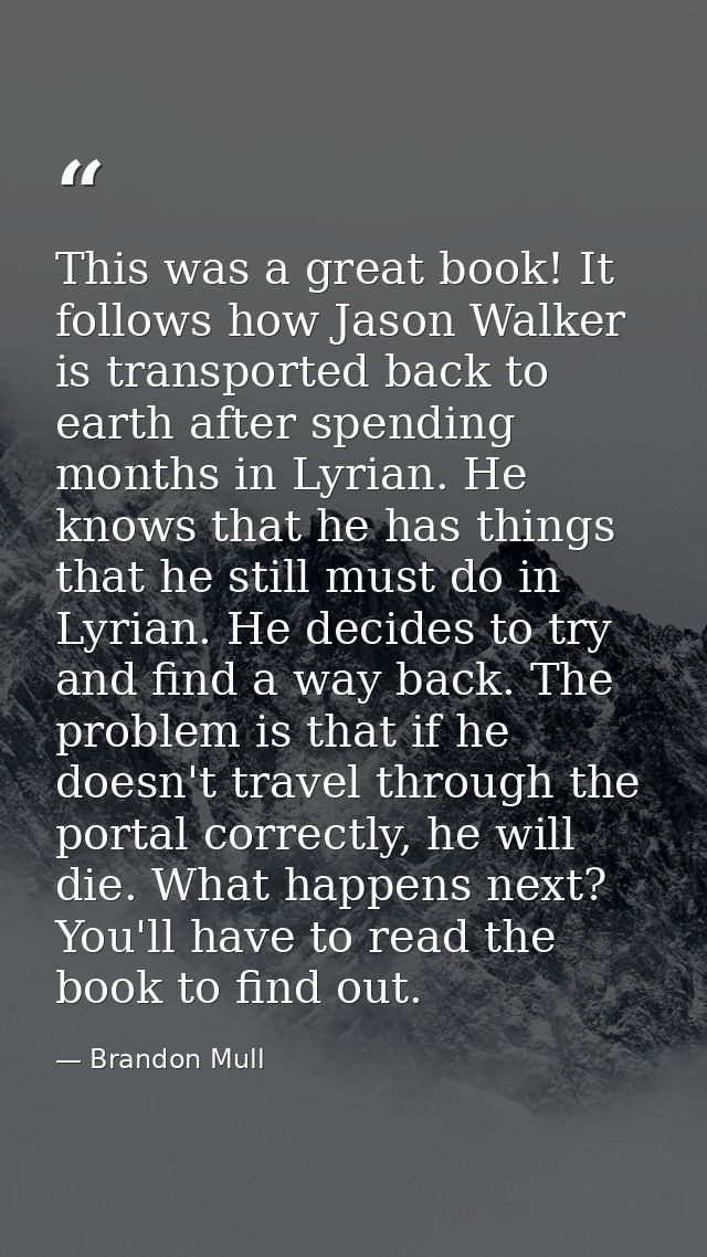 This was a great book! It follows how Jason Walker is transported back to earth after spending months in Lyrian. He know — Brandon Mull