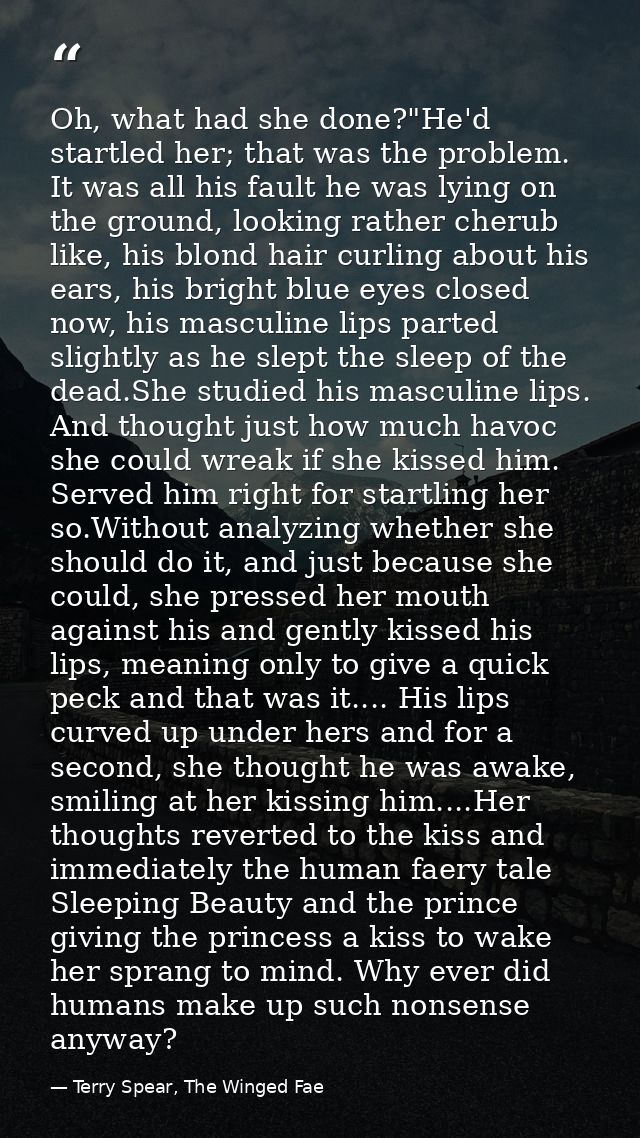Oh, what had she done?"He'd startled her; that was the problem. It was all his fault he was lying on the ground, looking — Terry Spear, The Winged Fae