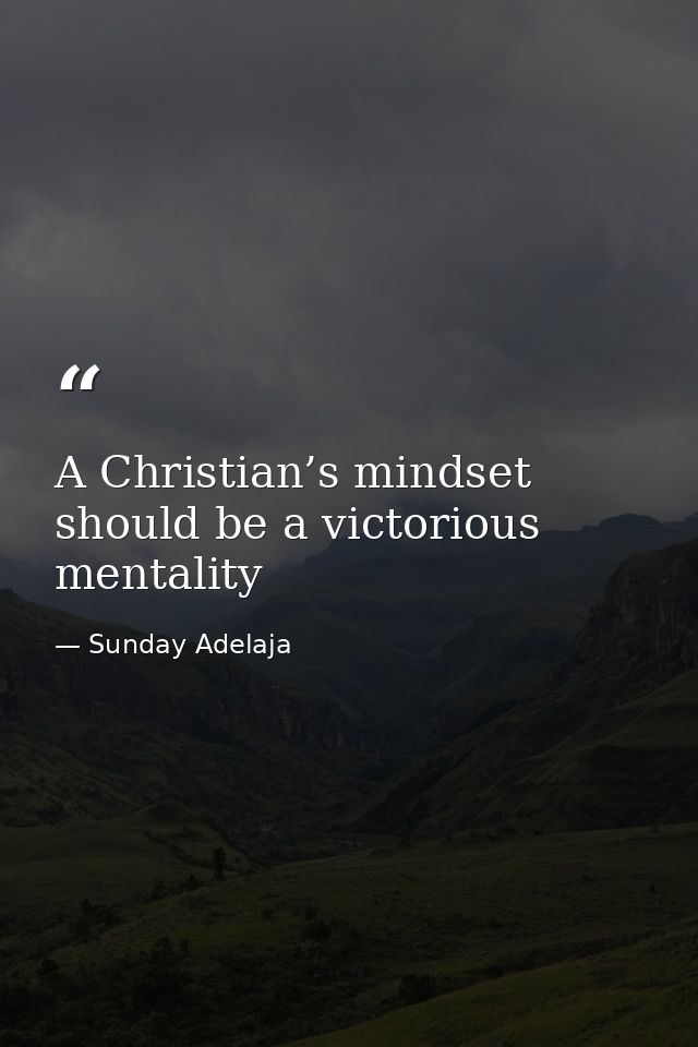 A Christian’s mindset should be a victorious mentality — Sunday Adelaja