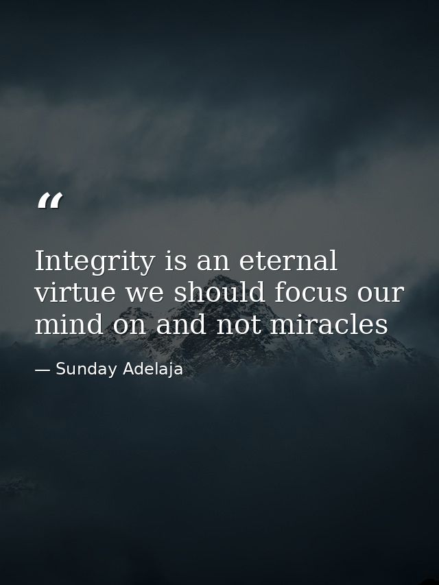 Integrity is an eternal virtue we should focus our mind on and not miracles — Sunday Adelaja