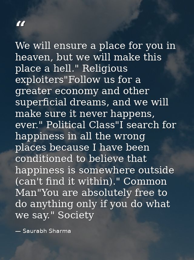 We will ensure a place for you in heaven, but we will make this place a hell." Religious exploiters"Follow us for a grea — Saurabh Sharma