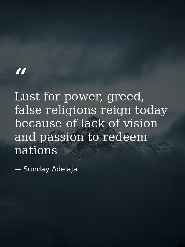 Lust for power, greed, false religions reign today because of lack of vision and passion to redeem nations — Sunday Adelaja
