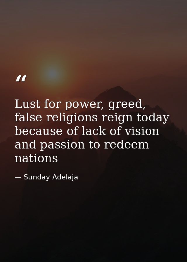 Lust for power, greed, false religions reign today because of lack of vision and passion to redeem nations — Sunday Adelaja
