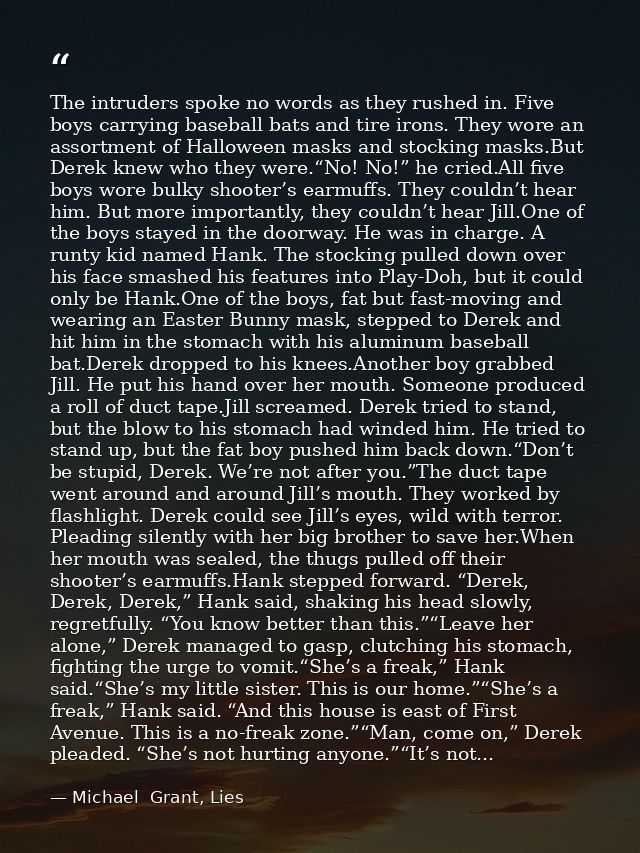 The intruders spoke no words as they rushed in. Five boys carrying baseball bats and tire irons. They wore an assortment — Michael  Grant, Lies