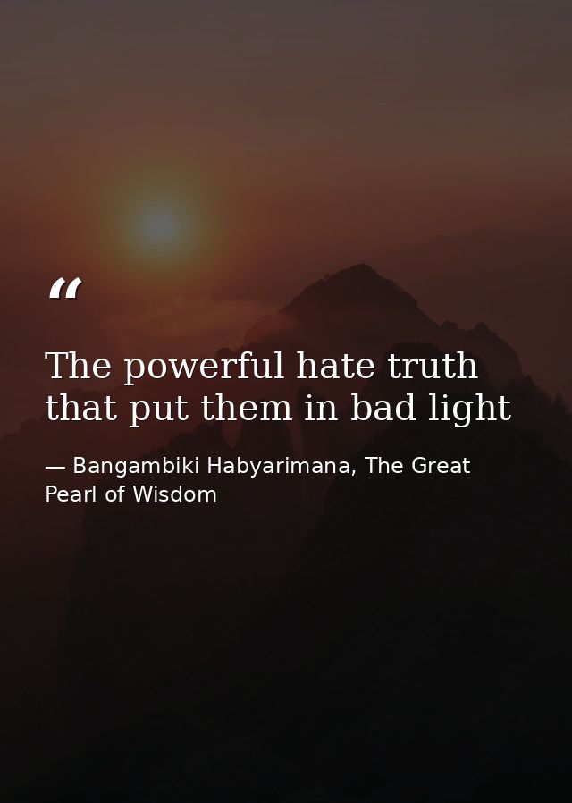 The powerful hate truth that put them in bad light — Bangambiki Habyarimana, The Great Pearl of Wisdom