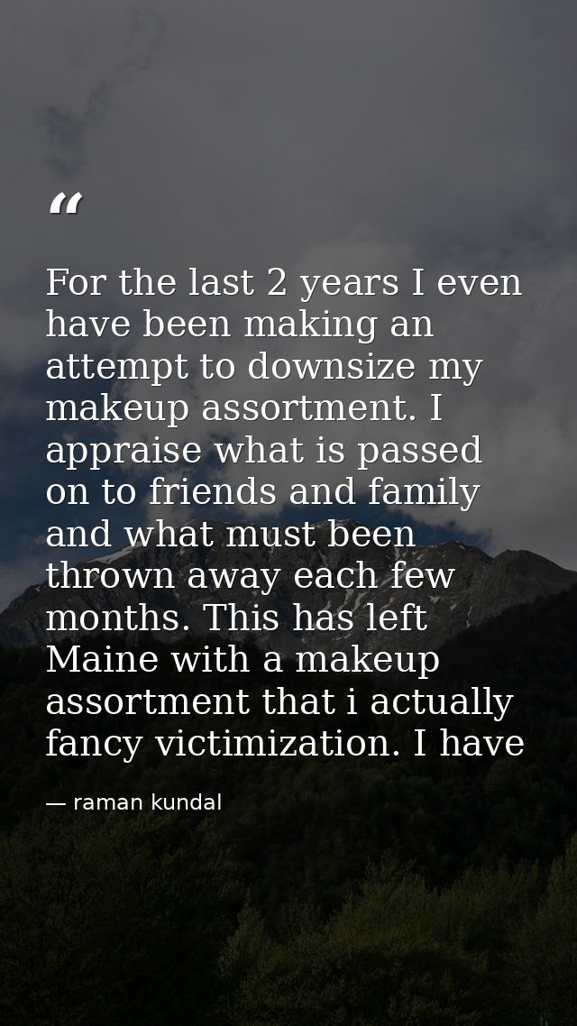 For the last 2 years I even have been making an attempt to downsize my makeup assortment. I appraise what is passed on t — raman kundal