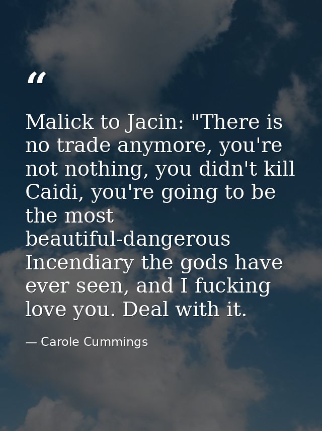 Malick to Jacin: "There is no trade anymore, you're not nothing, you didn't kill Caidi, you're going to be the most beau — Carole Cummings